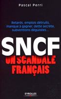 SNCF un scandale français