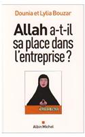 Allah A-T-Il Sa Place Dans L'Entreprise ?