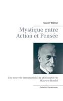 Mystique entre Action et Pensée