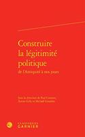 Construire La Legitimite Politique
