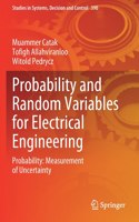 Probability and Random Variables for Electrical Engineering