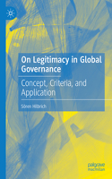 On Legitimacy in Global Governance