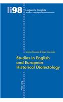 Studies in English and European Historical Dialectology