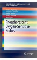 Phosphorescent Oxygen-Sensitive Probes