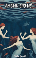 Among Sirens