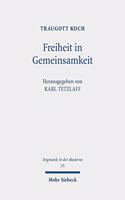 Freiheit in Gemeinsamkeit