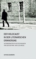 Der Holocaust in Der Literarischen Erinnerung