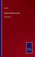 Baltische Monatsschrift: Achter Band