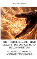 Reiki für Fortgeschrittene