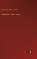 Letters from China & Japan