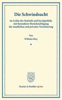 Die Schwindsucht