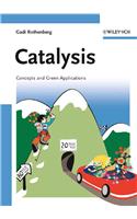 Catalysis: Concepts and Green Applications