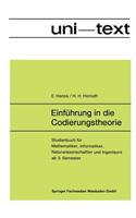 Einführung in die Codierungstheorie: Studienbuch für Mathematiker, Informatiker, Naturwissenschaftler und Ingenieure ab 3. Semester(German)