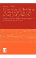 Bildungsbenachteiligung und das Potenzial von Schule und Unterricht