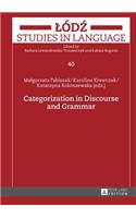 Categorization in Discourse and Grammar