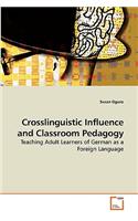Crosslinguistic Influence and Classroom Pedagogy
