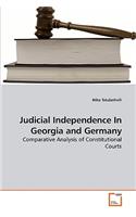 Judicial Independence In Georgia and Germany