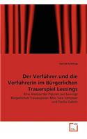 Verführer und die Verführerin im Bürgerlichen Trauerspiel Lessings