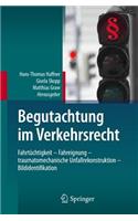 Begutachtung Im Verkehrsrecht