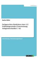 Fachgerechtes Eindichten eines 1/2 Zoll-Rohrgewindes (Unterweisung Anlagenmechaniker / -in)