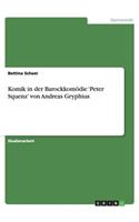 Komik in der Barockkomödie 'Peter Squenz' von Andreas Gryphius