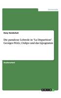 paradoxe Lobrede in "La Disparition". Georges Pérèc, Oulipo und das Lipogramm