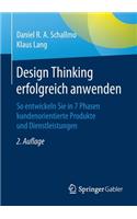 Design Thinking Erfolgreich Anwenden