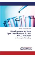 Development of New Spectrophotometric and HPLC Methods