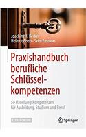 Praxishandbuch Berufliche Schlüsselkompetenzen