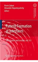 Pattern Formation at Interfaces