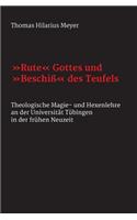 "Rute" Gottes und "Beschiß" des Teufels