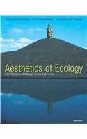 Aesthetics of Ecology: Art in Environmental Design: Theory and Practice