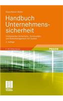 Handbuch Unternehmenssicherheit: Umfassendes Sicherheits-, Kontinuitats- Und Risikomanagement Mit System