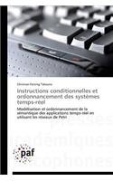 Instructions Conditionnelles Et Ordonnancement Des Systèmes Temps-Réel: (Omn.Pres.Franc.)