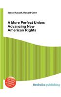 A More Perfect Union