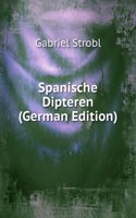Spanische Dipteren (German Edition)
