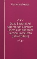 Quae Exstant: Ad Optimorum Librorum Fidem Cum Variarum Lectionum Delectu (Latin Edition)
