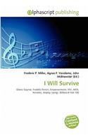 I Will Survive: (English)