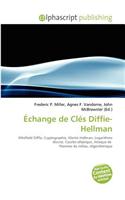 Echange de Cles Diffie-Hellman: (French)