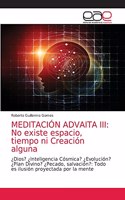 Meditación Advaita III