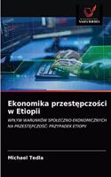 Ekonomika przestępczości w Etiopii
