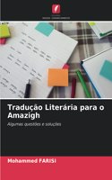 Tradução Literária para o Amazigh