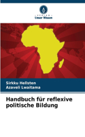 Handbuch für reflexive politische Bildung