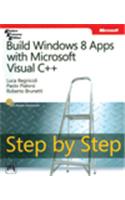 Build Windows 8 Apps With Microsoft Visual C++ Step By Step