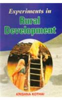Experiments In Rural Development