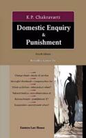 K.P.Chakravarti's Domestic Enquiry & Punishment