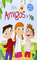 Mis Amigos y Yo (Cuentos para Educar) (Spanish Edition)