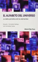 El alfabeto del universo: La tabla periodica de los elementos