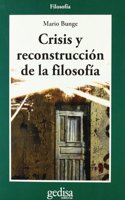 Crisis y reconstruccion de la filosofia