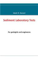 Sediment Laboratory Tests